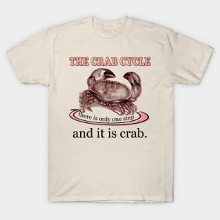 The Crab Cycle T-Shirt